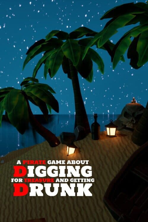 Обложка A Pirate Game About Digging for Treasure and Getting Drunk