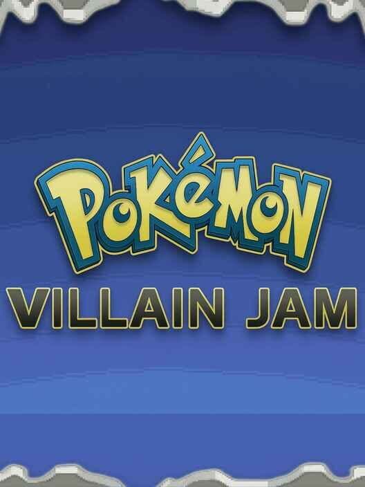 Обложка Pokémon Villain Jam