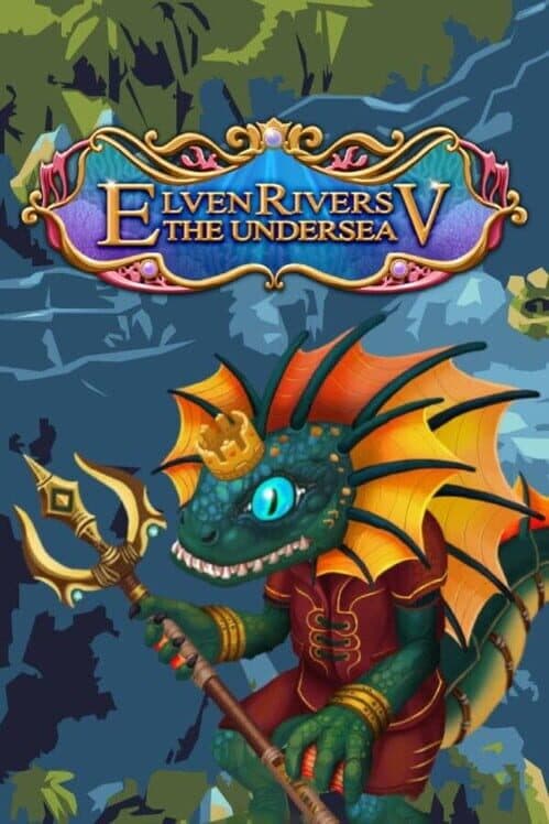 Обложка Elven Rivers V: The UnderSea