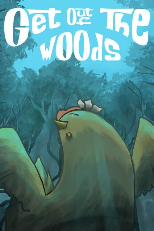 Обложка Get Out of the Woods