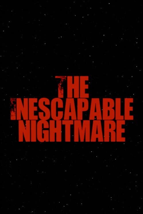 Обложка The Inescapable Nightmare