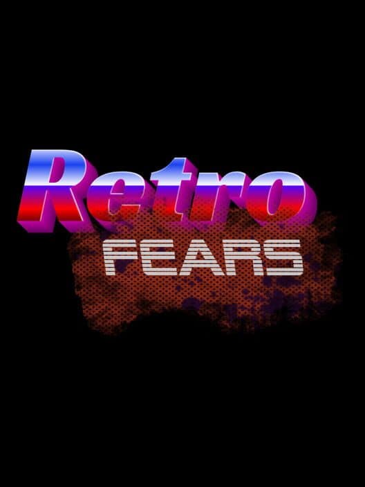 Обложка Retro Fears
