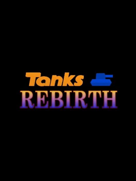 Обложка Tanks Rebirth