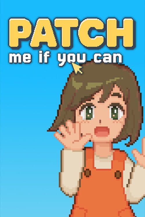Обложка Patch Me if You Can