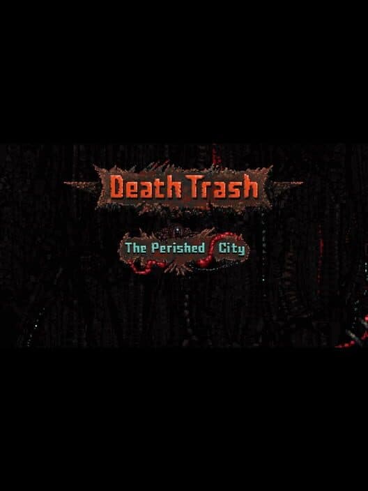 Обложка Death Trash: Perished City