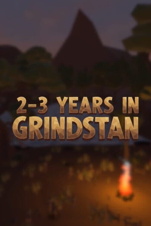 Обложка 2–3 Years in Grindstan