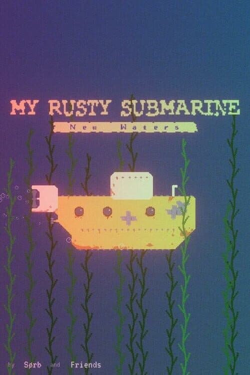 Обложка My Rusty Submarine: New Waters