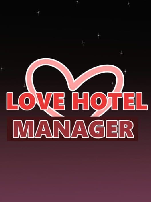 Обложка Love Hotel Manager