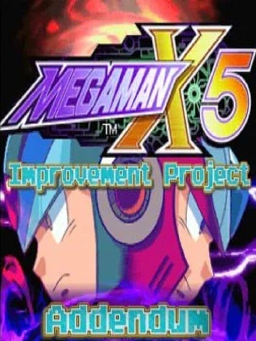 Обложка Mega Man X5: Improvement Project Addendum