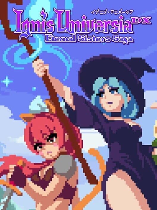 Обложка Ignis Universia: Eternal Sisters Saga