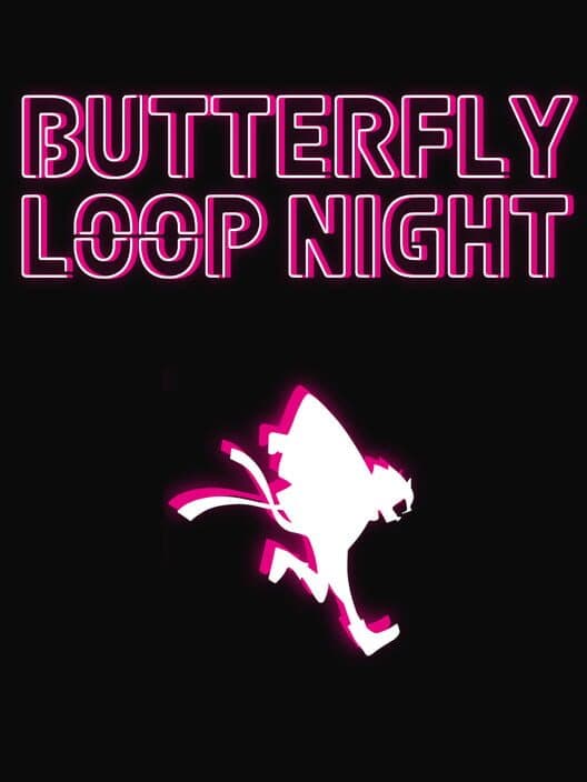 Обложка Butterfly Loop Night