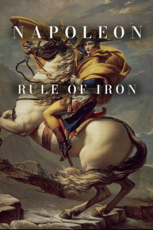 Обложка Napoleon: Rule of Iron