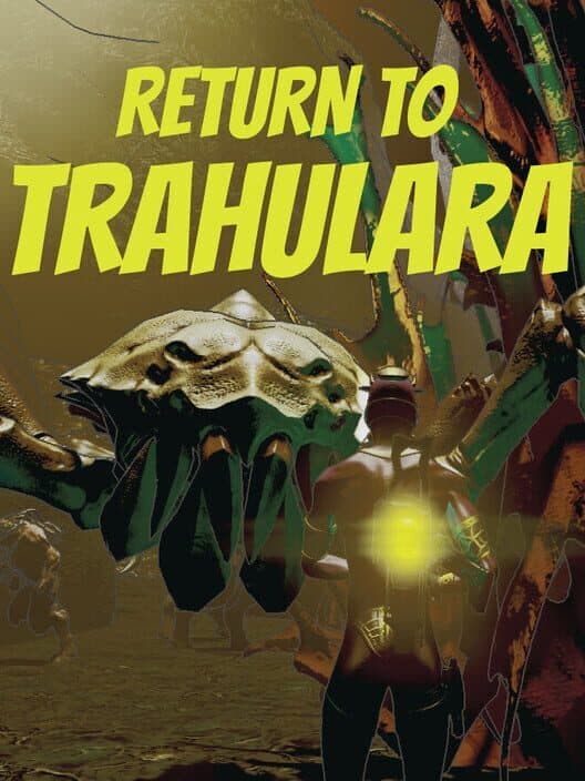 Обложка Return to Trahulara