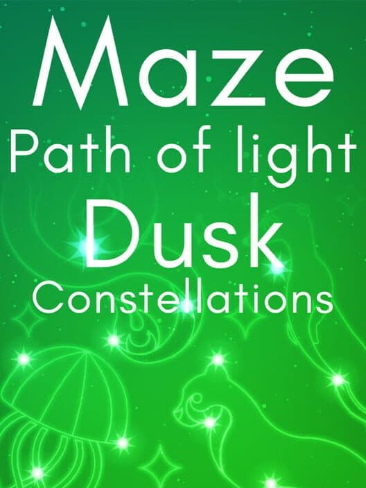 Обложка Maze: Path of Light - Dusk Constellations