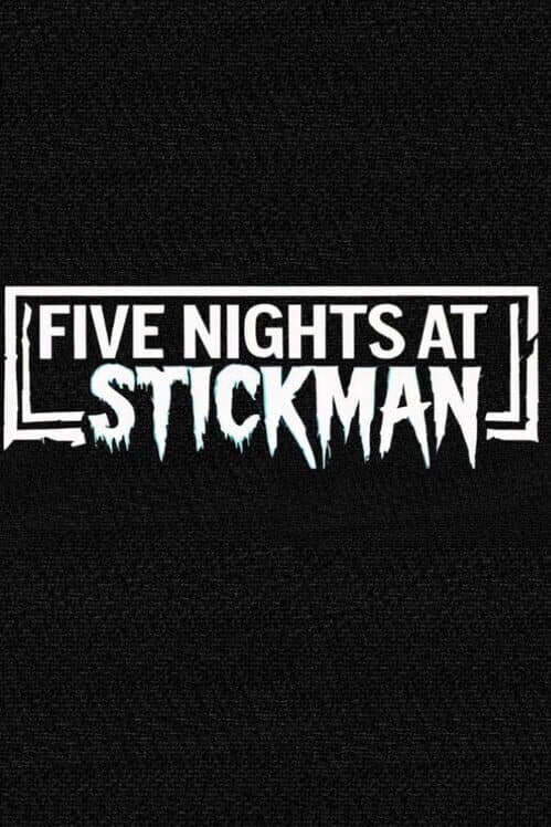 Обложка Five Nights at Stickman