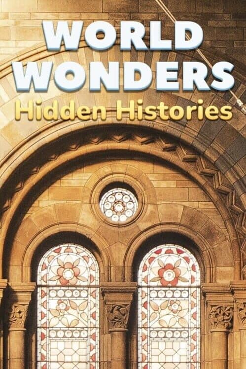 Обложка World Wonders: Hidden Histories