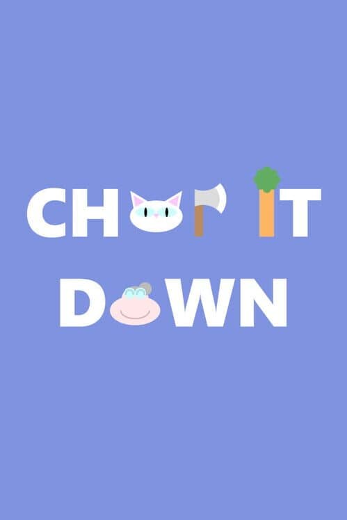 Обложка Chop It Down