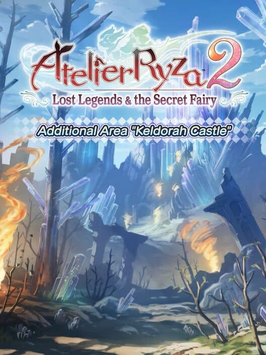 Обложка Atelier Ryza 2: Lost Legends & the Secret Fairy - Additional Area "Keldorah Castle"