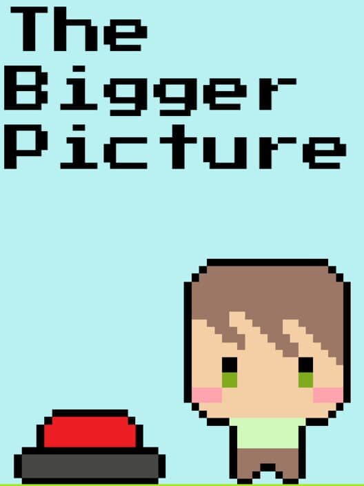 Обложка The Bigger Picture