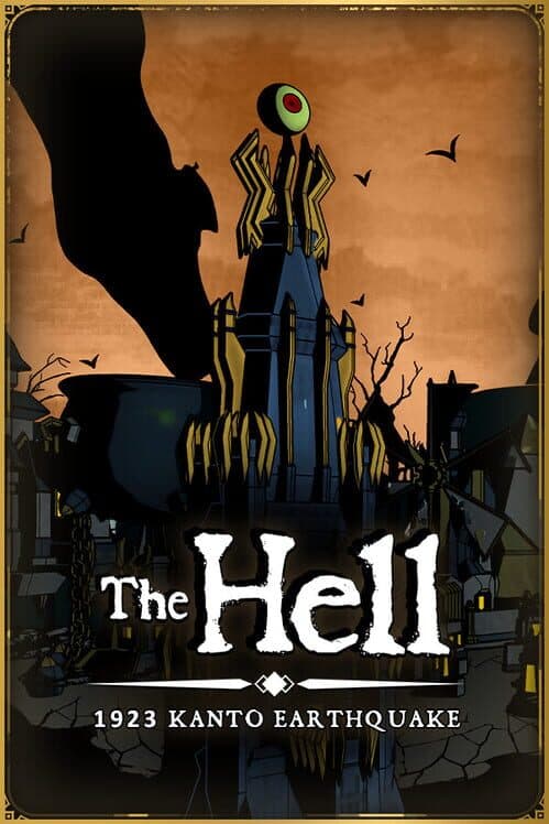 Обложка The Hell: 1923 Kanto Earthquake