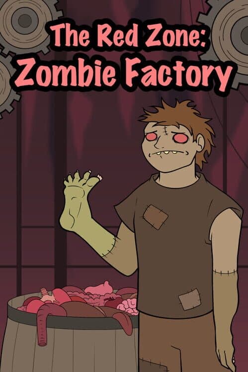 Обложка The Red Zone: Zombie Factory