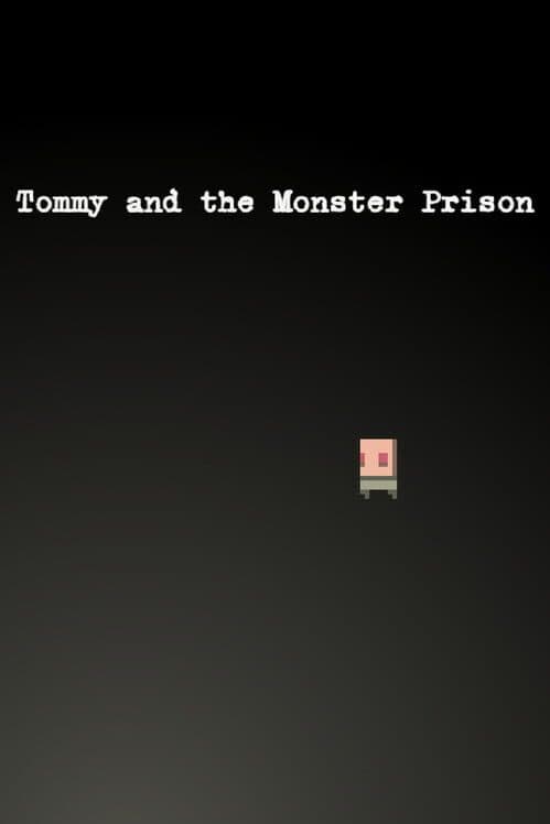 Обложка Tommy and the Monster Prison