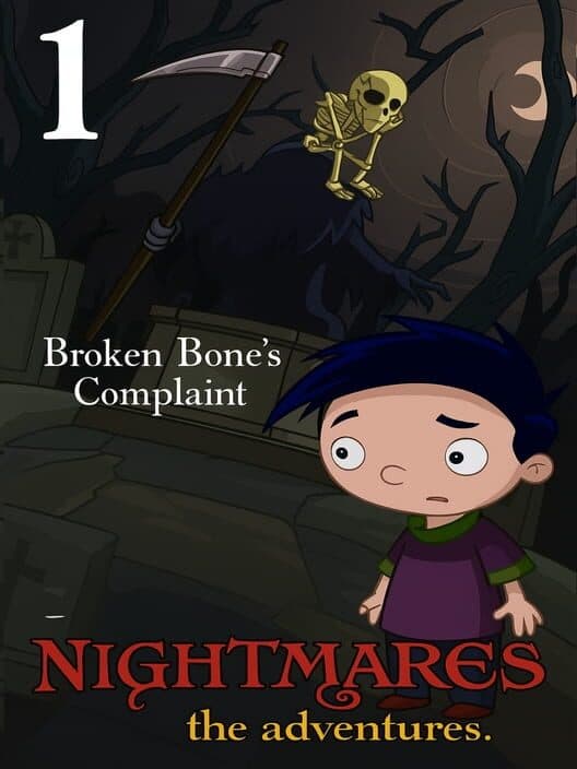 Обложка Nightmares: The Adventures – Broken Bone’s Complaint