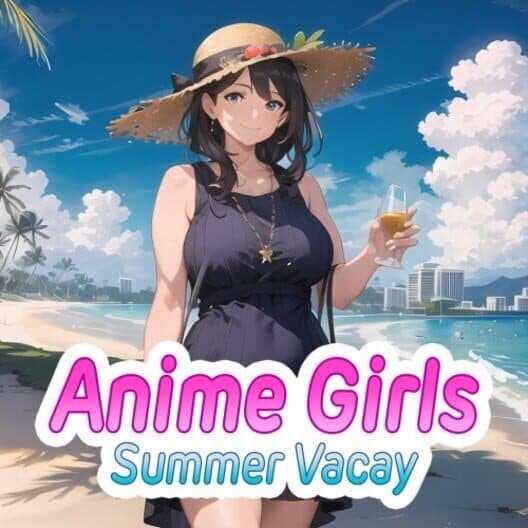 Обложка Anime Girls: Summer Vacay
