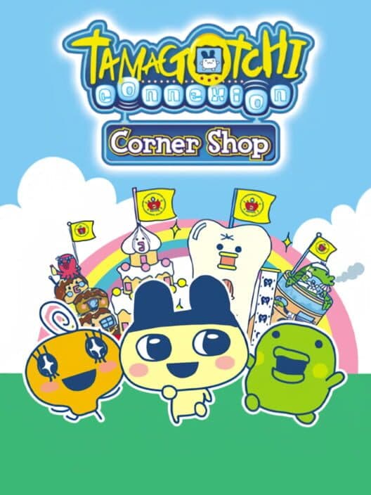 Обложка Tamagotchi Connection: Corner Shop