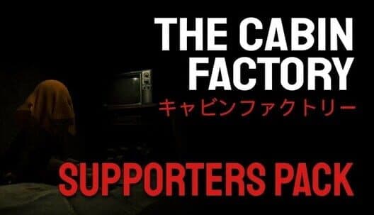 Обложка The Cabin Factory: Supporters Pack