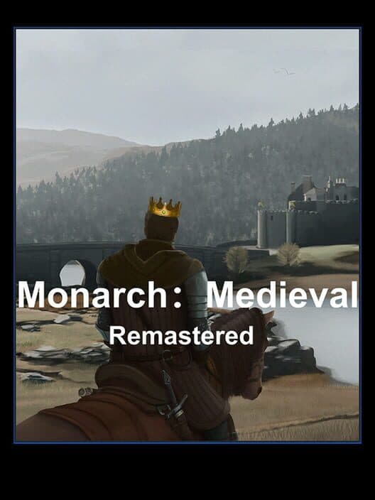 Обложка Monarch: Medieval Remastered