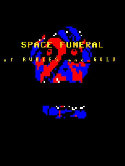 Обложка Space Funeral: Of Rubies and Gold