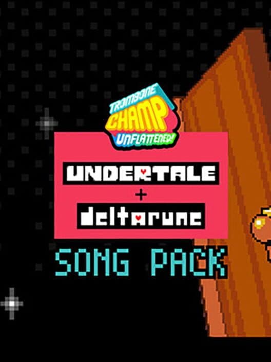 Обложка Trombone Champ: Unflattened! - Undertale + Deltarune Song Pack