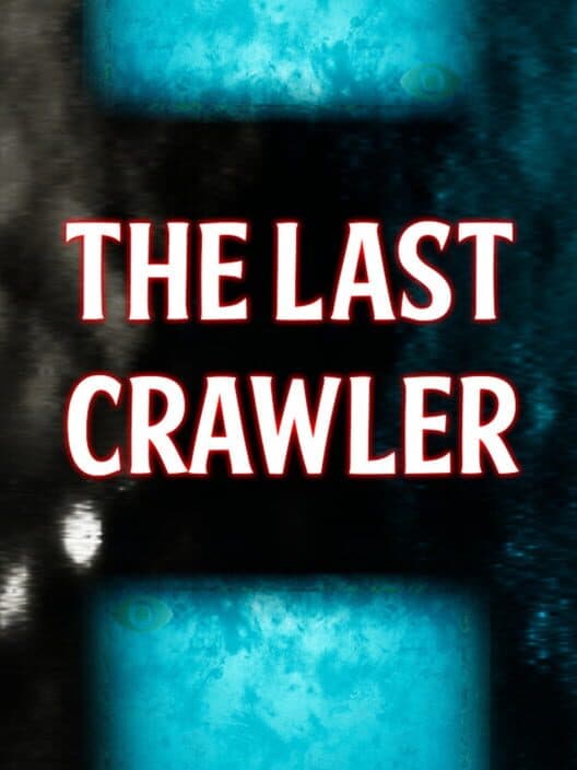 Обложка The Last Crawler