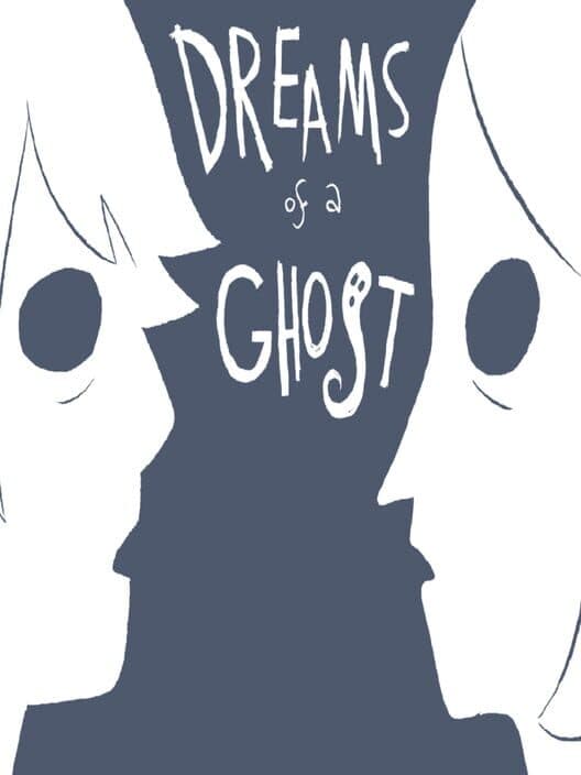 Обложка Dreams of a Ghost