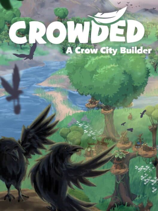Обложка Crowded: A Crow City Builder