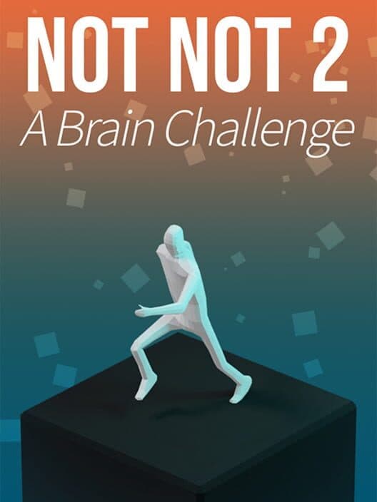 Обложка Not Not 2