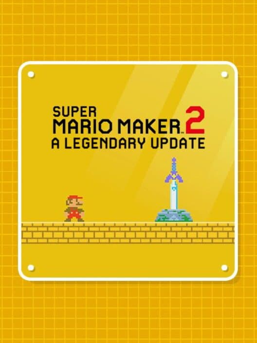 Обложка Super Mario Maker 2: A Legendary Update