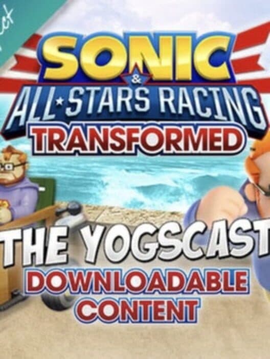 Обложка Sonic & All-Stars Racing Transformed: Yogscast DLC