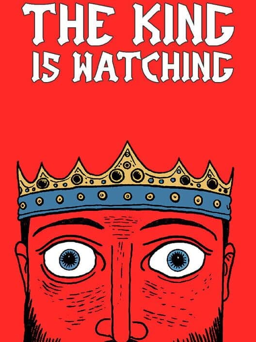 Обложка The King is Watching