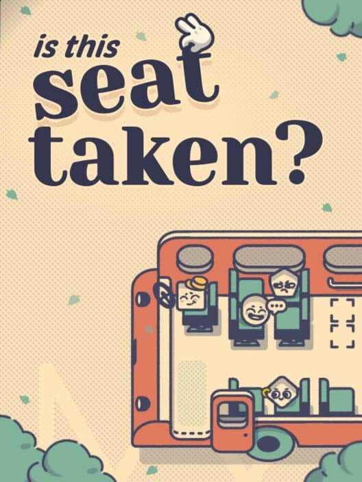 Обложка Is This Seat Taken?
