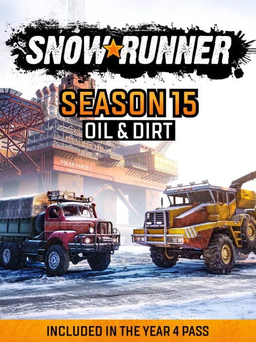 Обложка SnowRunner: Season 15 - Oil & Dirt