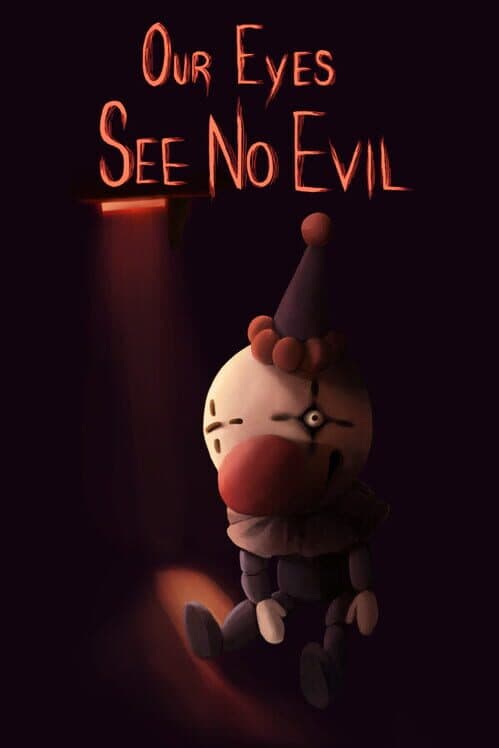 Обложка Our Eyes See No Evil