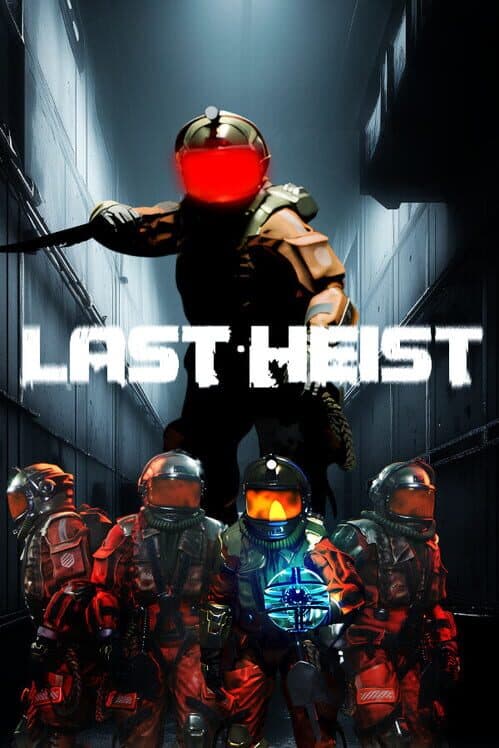 Обложка Last Heist