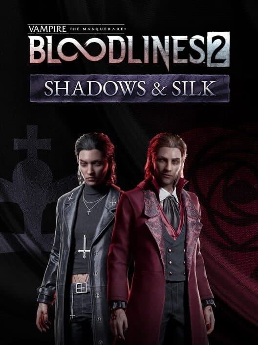 Обложка Vampire: The Masquerade - Bloodlines 2 - Shadows & Silk
