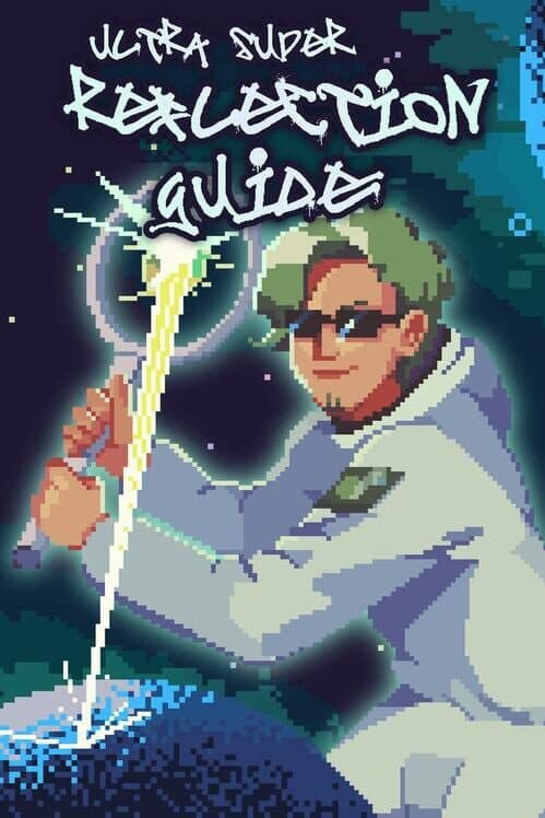 Обложка Ultra Super Reflection Guide