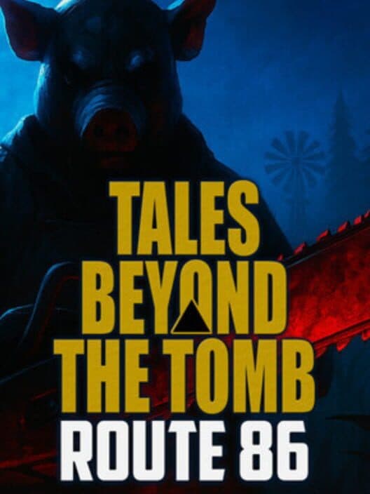 Обложка Tales Beyond the Tomb: Route 86