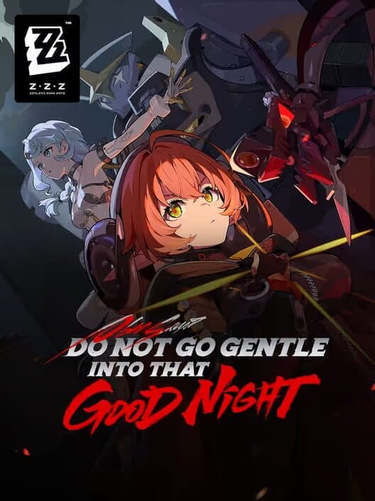 Обложка Zenless Zone Zero: Update 2.2 - Do Not Go Gentle Into That Good Night