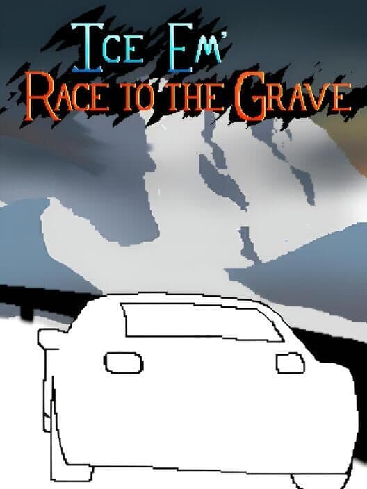 Обложка Ice Em': Race to the Grave