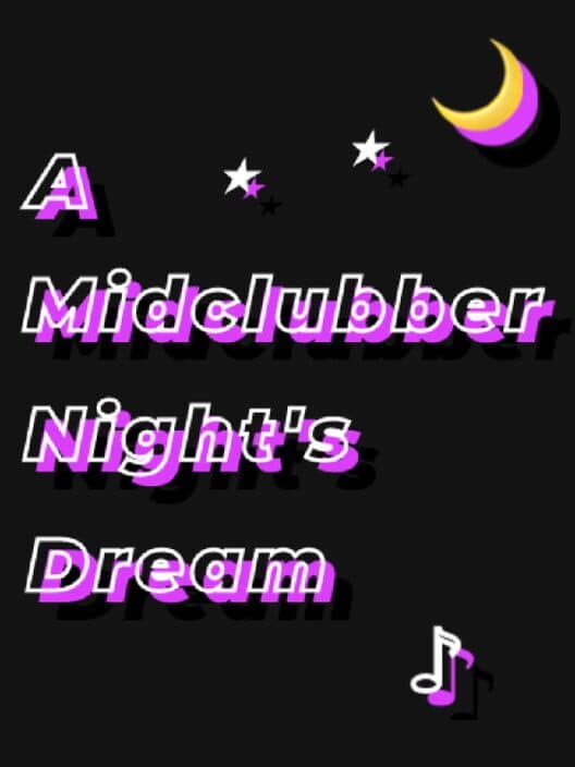 Обложка A Midclubber Night's Dream